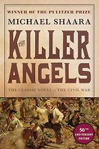Classic Novels of the American Civil War - The Killer Angels by Michael Shaara Classic Novels of the American Civil War - The Killer Angels by Michael Shaara