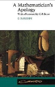 The best books on The Beauty of Maths - A Mathematician’s Apology by G H Hardy The best books on The Beauty of Maths - A Mathematician’s Apology by G H Hardy