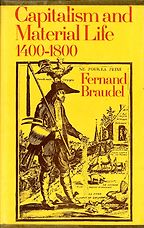 The best books on The History of Food - Capitalism and Material Life, 1400-1800 by Fernand Braudel