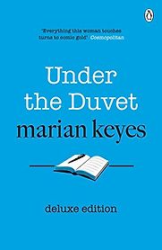 Under the Duvet by Marian Keyes Under the Duvet by Marian Keyes