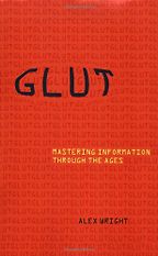 The best books on Watson - Glut by Alex Wright 