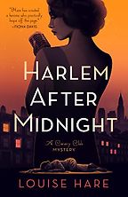 Harlem After Midnight by Louise Hare Harlem After Midnight by Louise Hare
