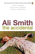 The Best Contemporary Fiction - The Accidental by Ali Smith