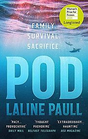 Pod by Laline Paull Pod by Laline Paull