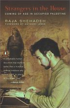 Strangers in the House by Raja Shehadeh Strangers in the House by Raja Shehadeh