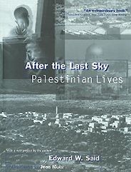 The best books on Palestine - After the Last Sky by Edward Said The best books on Palestine - After the Last Sky by Edward Said