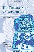 The best books on The Presocratics - The Presocratic Philosophers by G. S. Kirk, J. E. Raven & M. Schofield