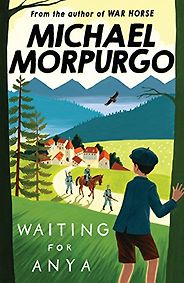 Michael Morpurgo on His Novels - Waiting For Anya by Michael Morpurgo Michael Morpurgo on His Novels - Waiting For Anya by Michael Morpurgo