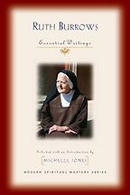 The best books on Saint Teresa of Avila - Ruth Burrows: Essential Writings by Ruth Burrows The best books on Saint Teresa of Avila - Ruth Burrows: Essential Writings by Ruth Burrows