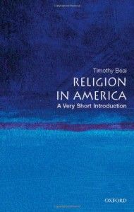The Best Versions of the Bible - Religion in America by Timothy Beal