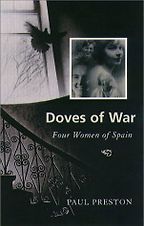 Doves of War by Paul Preston