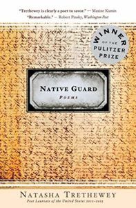 The best books on Mississippi - Native Guard by Natasha Trethewey