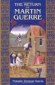 The Return of Martin Guerre by Natalie Zemon Davis The Return of Martin Guerre by Natalie Zemon Davis
