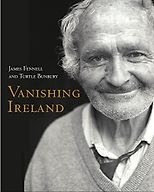 The best books on Family History - Vanishing Ireland by Turtle Bunbury & Turtle Bunbury and James Fennell