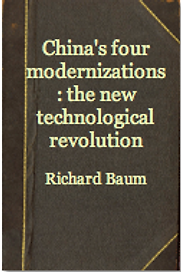 China’s Four Modernisations by Richard Baum