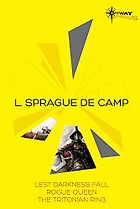 The Best Alternate History Books - Lest Darkness Fall by L. Sprague de Camp