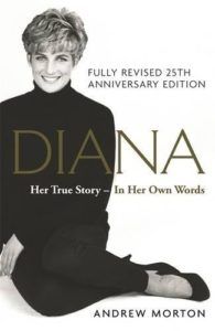 Diana: Her True Story — In Her Own Words by Andrew Morton