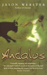 The best books on Spain - Andalus by Jason Webster