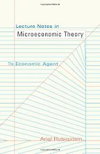 Lecture Notes in Microeconomic Theory by Ariel Rubinstein Lecture Notes in Microeconomic Theory by Ariel Rubinstein