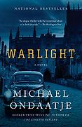 The Best of Historical Fiction: The 2019 Walter Scott Prize Shortlist - Warlight by Michael Ondaatje