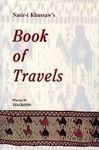The best books on Sunnism and Shiism - Book of Travels (Safarnāma) by Nasir-i Khusraw
