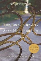 The Best Historical Novels Set in the 1980s - The Line of Beauty: A Novel by Alan Hollinghurst