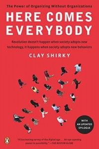The best books on Information - Here Comes Everybody by Clay Shirky
