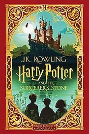 Harry Potter and the Philosopher's Stone (illustrated edition) J.K. Rowling & MinaLima (illustrators) Harry Potter and the Philosopher's Stone (illustrated edition) J.K. Rowling & MinaLima (illustrators)