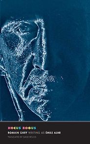 The Greatest French Novels - Pseudo (Hocus Bogus) by Romain Gary The Greatest French Novels - Pseudo (Hocus Bogus) by Romain Gary