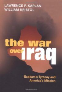 The best books on US Intervention - The War Over Iraq: Saddam's Tyranny and America's Mission by Lawrence Kaplan