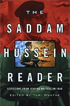 The Saddam Hussein Reader by Turi Munthe The Saddam Hussein Reader by Turi Munthe