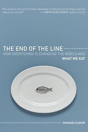 The End of the Line by Charles Clover