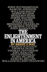 The best books on The Enlightenment - The Enlightenment in America by Henry May