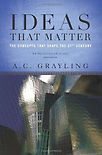 Ideas That Matter by A C Grayling
