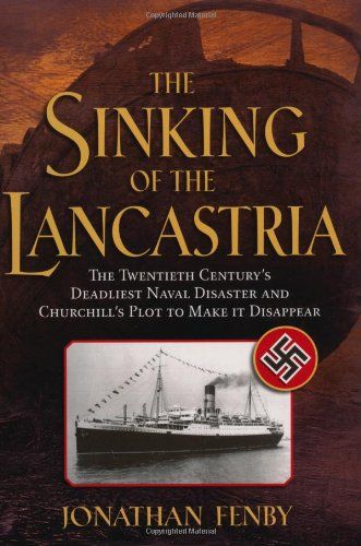 The Sinking of the Lancastria by Jonathan Fenby