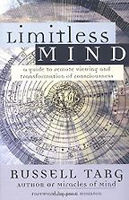 The best books on Premonitions - Limitless Mind by Russell Targ The best books on Premonitions - Limitless Mind by Russell Targ