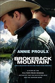 Brokeback Mountain by Annie Proulx Brokeback Mountain by Annie Proulx