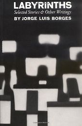 Retellings of Shakespeare - Labyrinths by Jorge Luis Borges Retellings of Shakespeare - Labyrinths by Jorge Luis Borges