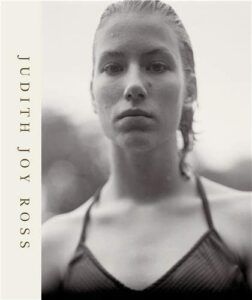 The Best Art & Design Books of 2022 - Judith Joy Ross: Photographs 1978–2015 edited by Joshua Chuang