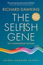 The best books on Cultural Evolution - The Selfish Gene by Richard Dawkins The best books on Cultural Evolution - The Selfish Gene by Richard Dawkins