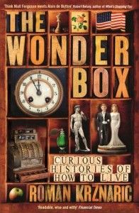 The best books on The Art of Living - The Wonderbox by Roman Krznaric