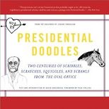 The best books on Political Spin - Presidential Doodles by David Greenberg