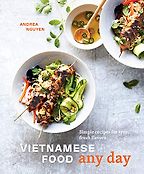 The Best Cookbooks of 2019 - Vietnamese Cooking Any Day by Andrea Nguyen The Best Cookbooks of 2019 - Vietnamese Cooking Any Day by Andrea Nguyen