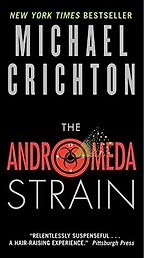 Tess Gerritsen recommends her Favourite Thrillers - The Andromeda Strain by Michael Crichton