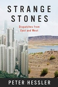 Strange Stones by Peter Hessler