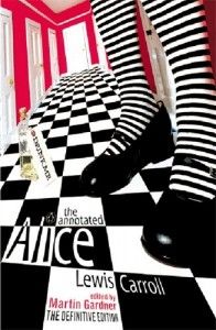 The Annotated Alice by Lewis Carroll & Martin Gardner (Editor)