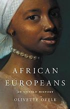 Books About African History by African Writers - African Europeans: An Untold History 