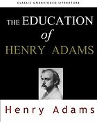 Stephen Breyer on his Intellectual Influences - The Education of Henry Adams by Henry Adams
