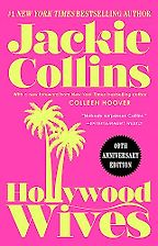 The Best Bonkbuster Novels - Hollywood Wives by Jackie Collins The Best Bonkbuster Novels - Hollywood Wives by Jackie Collins