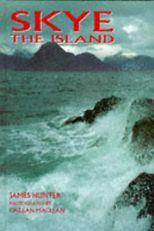The best books on The Highland Clearances - Skye by James Hunter